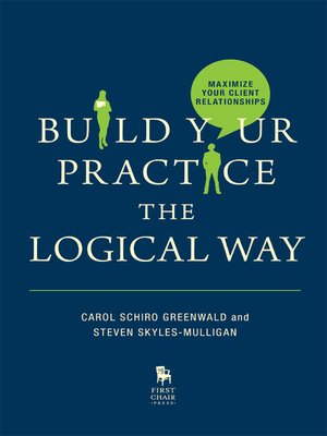 cover image of Build Your Practice the Logical Way